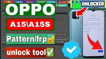 Oppo A15 (CPH2185 ) Frp Bypass Unlock Tool✅Oppo A15 Google Account Bypass