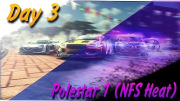 NEED FOR SPEED NO LIMITS ОСОБОЕ СОБЫТИЕ(ECLIPSE)VOLVO POLESTAR 1 (NFS HEAT)ДЕНЬ 3