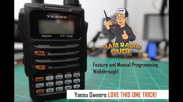 Yaesu FT-70D Manual Programming and Feature overview