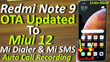 Redmi Note 9 Stock Miui 12 With Mi Dialer and Call Recording | Urdu-Hindi |