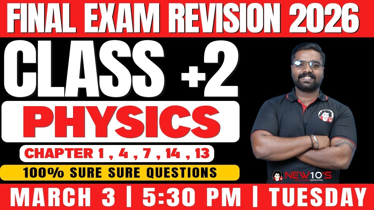 PLUS 2 STATE PHYSICS || FINAL EXAM 2025-2026  SURE QUESTION DISCUSSION || NEW10'S