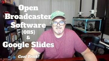 OBS & Google Slides