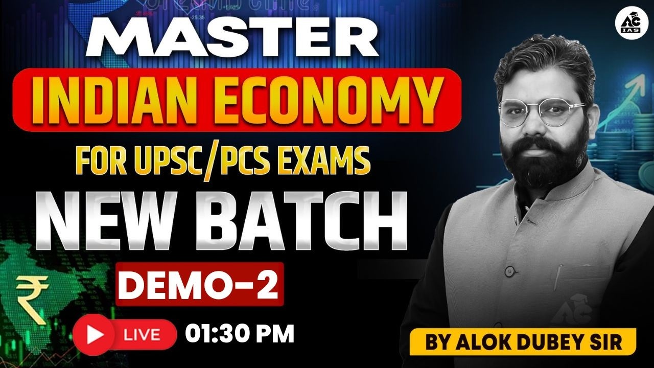 Indian Economy for UPSC/PCS Exams | New Batch Demo 2 | Live Class