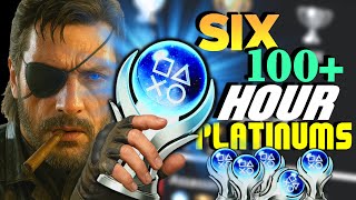 6 AMAZING 100+ hour PLATINUM Trophies YOU NEED to have