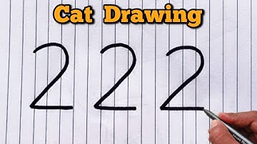 Easy Cat Drawing from Number 222 | Creative Art Trick for beginners