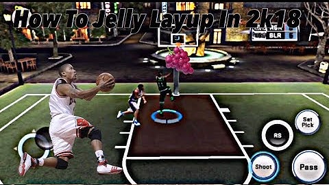 NBA 2K18 IOS/Android How To Jelly Layup In NBA 2K18*Must Watch*