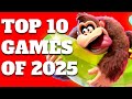 Top 10 Games Of 2025 Top 10 Games Of 2025