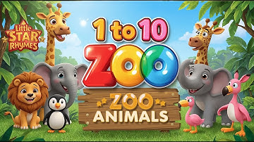 Count Safari Animals 1 to 10 – Fun ABC + Numbers Song for Toddlers - Little Star Rhymes