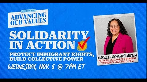 Protecting Immigrant Rights, Building Collective Power thumbnail