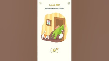 [DOP2] Who did the cat catch? #389