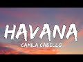 Camila Cabello - Havana (Lyrics) ft. Young Thug