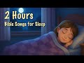 Bible Songs for Sleep 🌙 | Peaceful Christian Music for Healing, Prayer &amp; Deep Rest