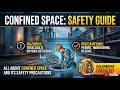 Confined Space safety- Hindi explanation