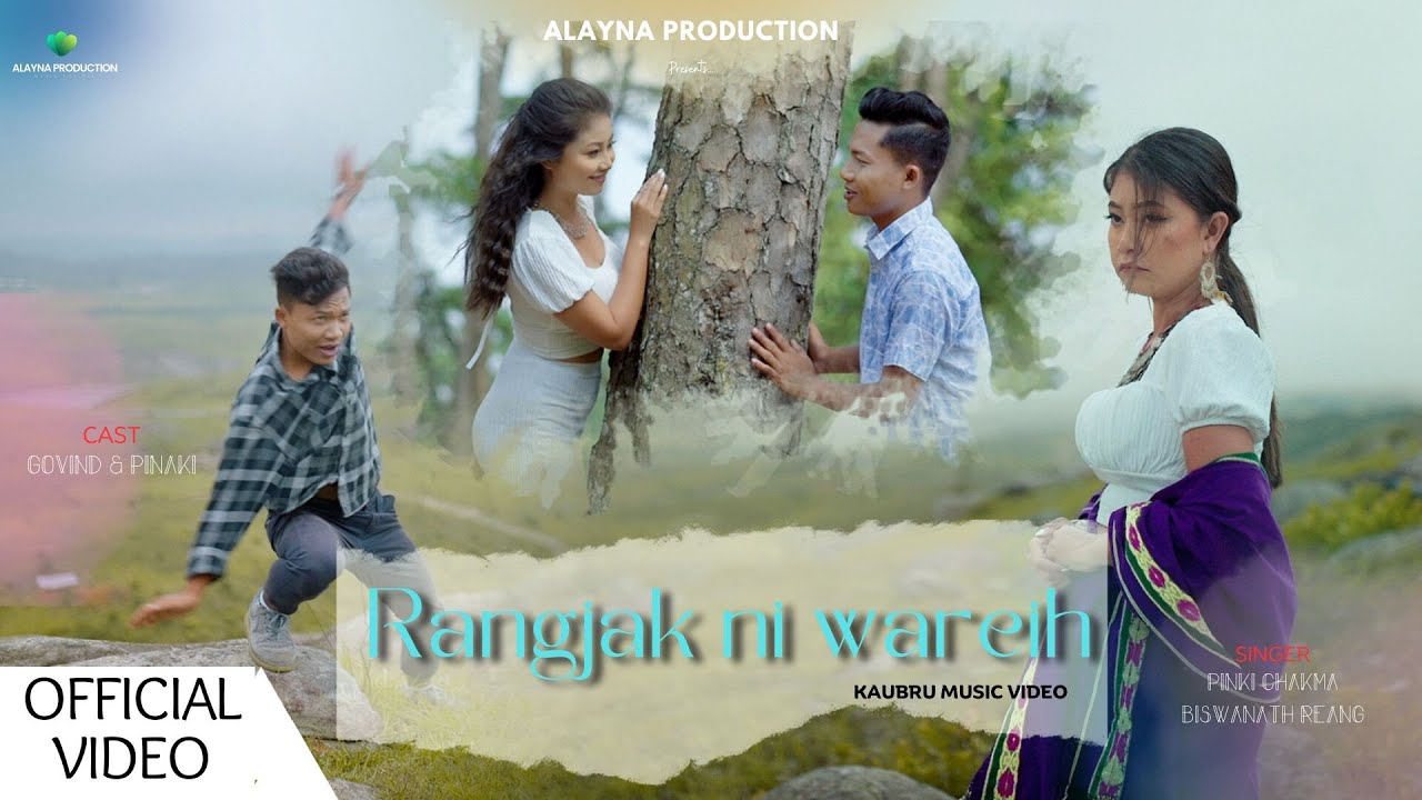 RANGJAK NI WAREIH NEW OFFICIAL KAUBRU MUSIC VIDEO 2023 GOVIND  PINAKI PINKI CHAKMABISWANATH