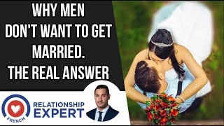 Scared men why of marriage are Why Men