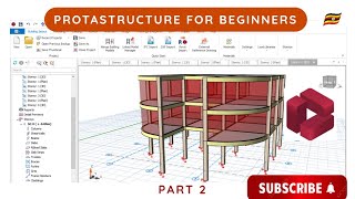 Protastructure Basics Tutorial for Beginners Part 2 (Designing Columns, beams & slab)