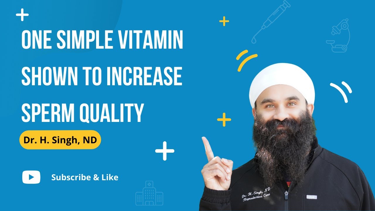 One Simple Vitamin Shown to Increase Sperm Quality