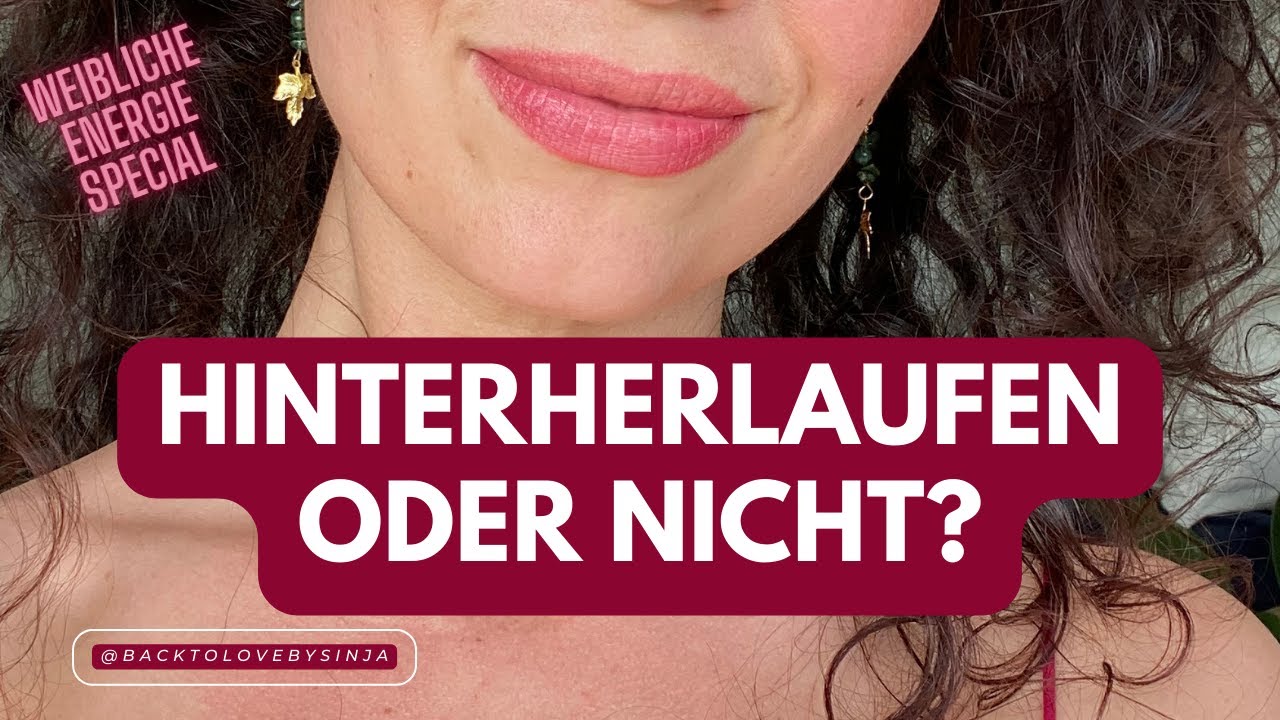 Niemand Hinterherlaufen DAS hat dir vermutlich noch niemand übers HINTERHERLAUFEN gesagt! - YouTube