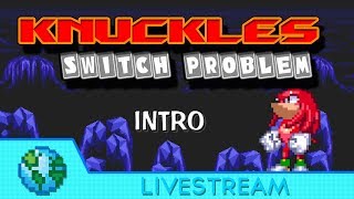 [Patafoin] Sprite Animation : Introduction  Knuckles' Switch Problem