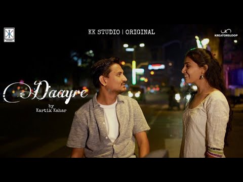 Daayre DAAYRE | Short Film | Love Story | Kartik Kahar | kreatorsloop - YouTube