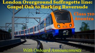 TSW 4 SUFFRAGETTE LINE | Gospel Oak to Barking | With announcements