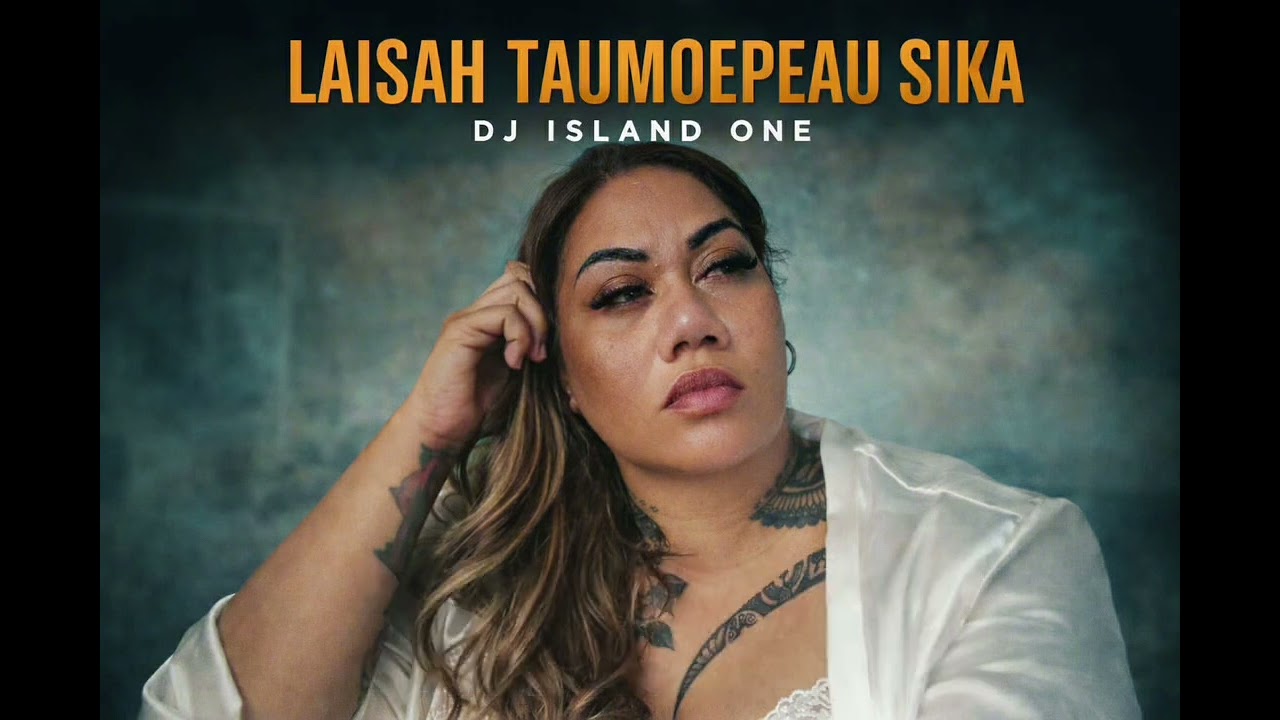 ISLAND ONE- Laisah Taumoepeau Sika (2026)