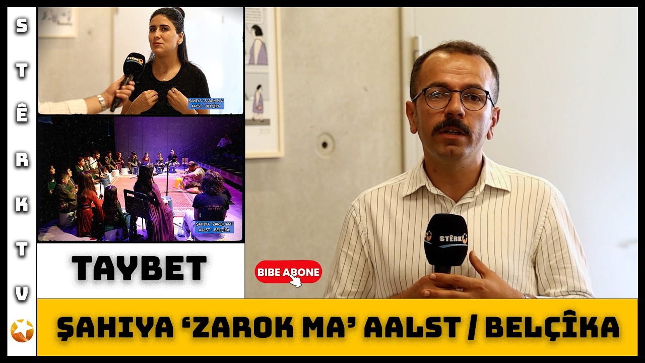 Taybet - Şahiya ZarokMa - Aalst / Belçîka