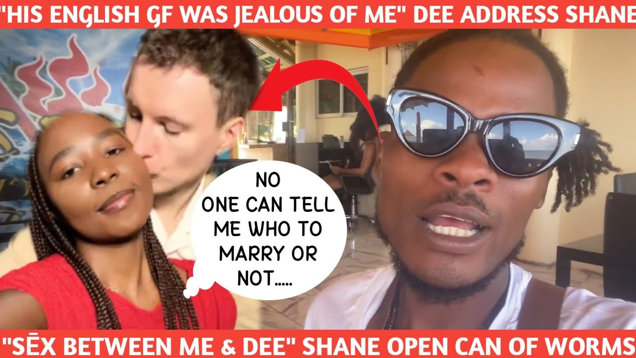 S€X DRAMA🔥 DEE MWANGO CLAPS BACK AT SHANE ADVENTURE & HIS EX ENGLISH GF MARWA GOING CRAZY