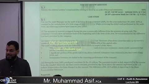 CAF 08 - AUDIT   LECTURE # 89  BY SIR ASIF   SEPTEMBER 2024 ATTEMPT