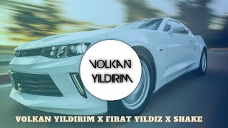 VOLKAN YILDIRIM X FIRAT YILDIZ - SHAKE Resimi