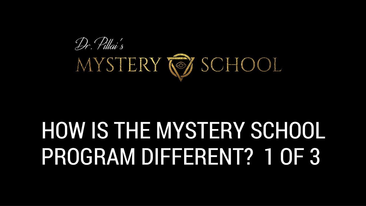 How Is The Mystery School Program Different? 1 of 3 - YouTube