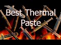 Best Thermal Paste for Overclocking - 12 Thermal Pastes Tested - Best Thermal Paste