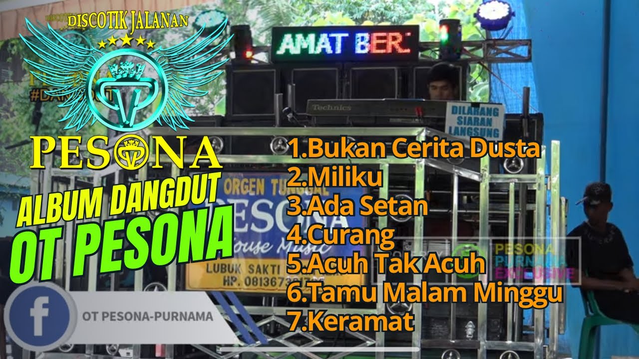 BUKAN CERITA DUSTA | MILIKU | ADA SETAN | CURANG DANGDUT OT PESONA - DJ YANTO KURE & DJ ATEX ODT