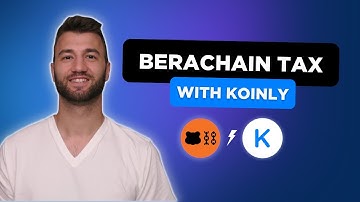 How To Do Your Berachain Crypto Tax FAST With Koinly