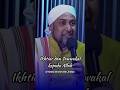 Ikhtiar dan Tawwakal kepada Allah // Alhabib Sholeh Bin Jindan #shorts #shortsvideo #dakwah #reels