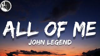 John Legend - All Of Me (Lyrics)