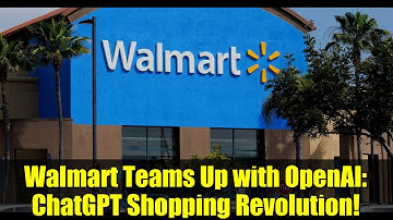 Walmart Teams Up with OpenAI: ChatGPT Shopping Revolution!