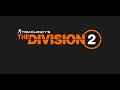 The Division 2 | RPG Build Progression, Loot Grind & Tactical Combat (Live Gameplay)