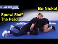 Sprawl stuff the head  technique de lutte par bo nickal