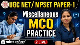 MPSET & UGC NET Paper 1 Preparation | Miscellaneous MCQs Practice | Samiksha Institute