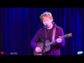 Ed Sheeran sings Give Me Love