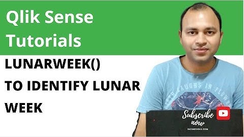Qlik Sense Lunar Week Name function to identify the lunar week based on a the given date