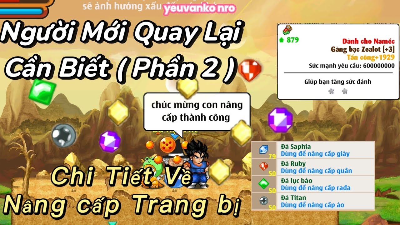 Ngọc Rồng Online | Giải thích Chi Tiết về Cách Nâng Cấp vật phẩm Và Sử Dụng ĐBV cho Người Mới 