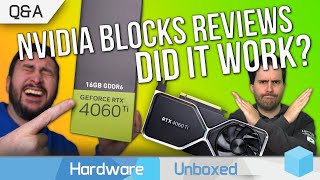 Was The 16GB RTX 4060 Ti A Mistake Blocking Reviews, A Good Strategy July Q&A [Part 3]