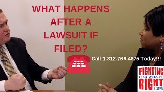 What Happens After a Lawsuit if Filed: Chicago Personal Injury Attorney