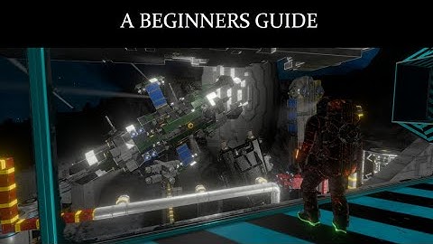 Space Engineers Tutorial EP1: Making A Game