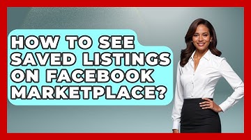 How To See Saved Listings On Facebook Marketplace? - Everyday-Networking