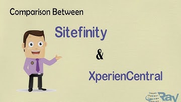 Sitefinity vs XperienCentral CMS | The leading partner | Ray Business Technologies
