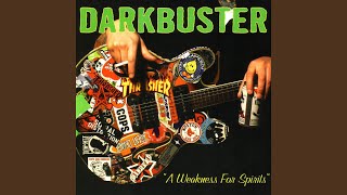 Video thumbnail of "Darkbuster - Whiskey Will"