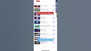 Pico4 free games + new PicoLab VR